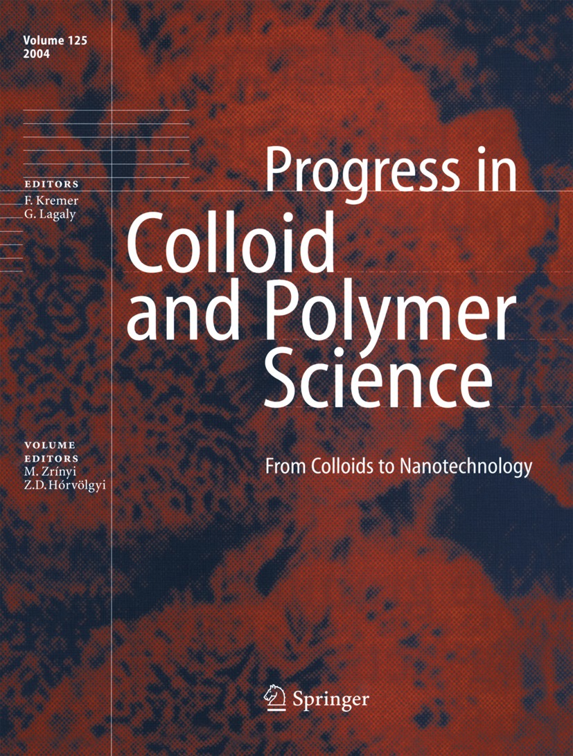 Titlebook: From Colloids to Nanotechnology; Miklós Zrínyi,Zoltán D. Hórvölgyi Conference proceedings 2004 Springer-Verlag Berlin Heidelberg 2004 Copo Titlebook: From Colloids to Nanotechnology; Miklós Zrínyi,Zoltán D. Hórvölgyi Conference proceedings 2004 Springer-Verlag Berlin Heidelberg 2004 Copo