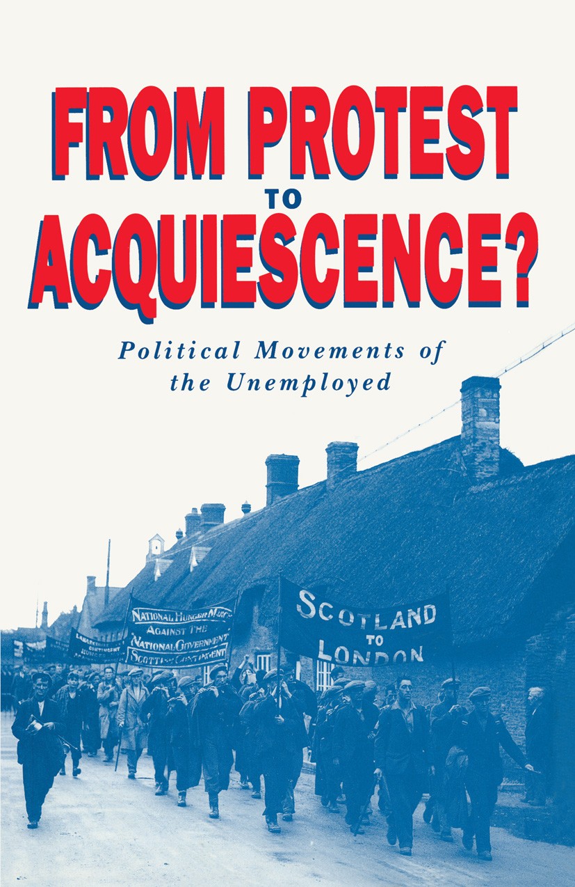 Titlebook: From Protest to Acquiescence?; Political Movements Paul Bagguley Textbook 1991Latest edition Paul Bagguley 1991 labour movement.organizati Titlebook: From Protest to Acquiescence?; Political Movements Paul Bagguley Textbook 1991Latest edition Paul Bagguley 1991 labour movement.organizati