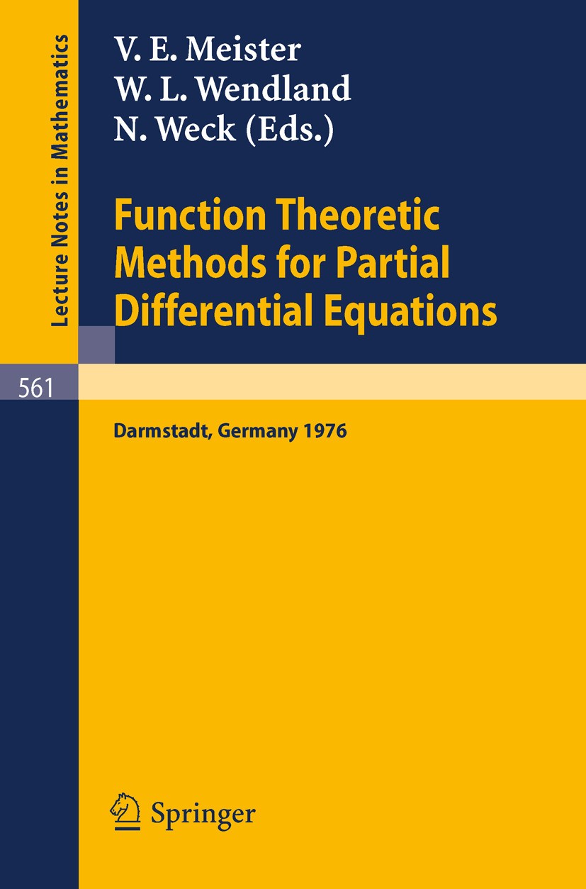 Titlebook: Function Theoretic Methods for Partial Differential Equations; Proceedings of the I V. Erhard Meister,Wolfgang L. Wendland,Norbert Wec Conf Titlebook: Function Theoretic Methods for Partial Differential Equations; Proceedings of the I V. Erhard Meister,Wolfgang L. Wendland,Norbert Wec Conf
