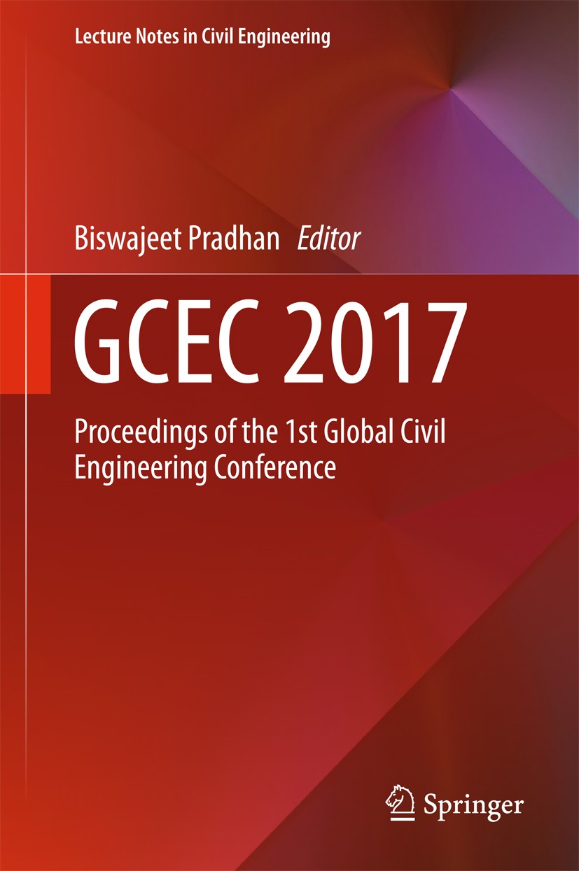 Titlebook: GCEC 2017; Proceedings of the 1 Biswajeet Pradhan Conference proceedings 2019 Springer Nature Singapore Pte Ltd. 2019 Structural and Constr Titlebook: GCEC 2017; Proceedings of the 1 Biswajeet Pradhan Conference proceedings 2019 Springer Nature Singapore Pte Ltd. 2019 Structural and Constr