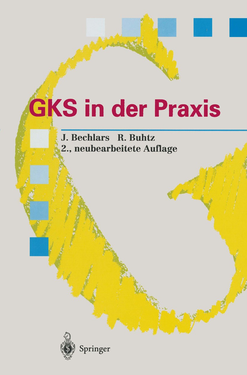 Titlebook: GKS in der Praxis; Jörg Bechlars,Rainer Buhtz Book 1995Latest edition Springer-Verlag Berlin Heidelberg 1995 Entwicklung.FORTRAN.GKS.Graph Titlebook: GKS in der Praxis; Jörg Bechlars,Rainer Buhtz Book 1995Latest edition Springer-Verlag Berlin Heidelberg 1995 Entwicklung.FORTRAN.GKS.Graph