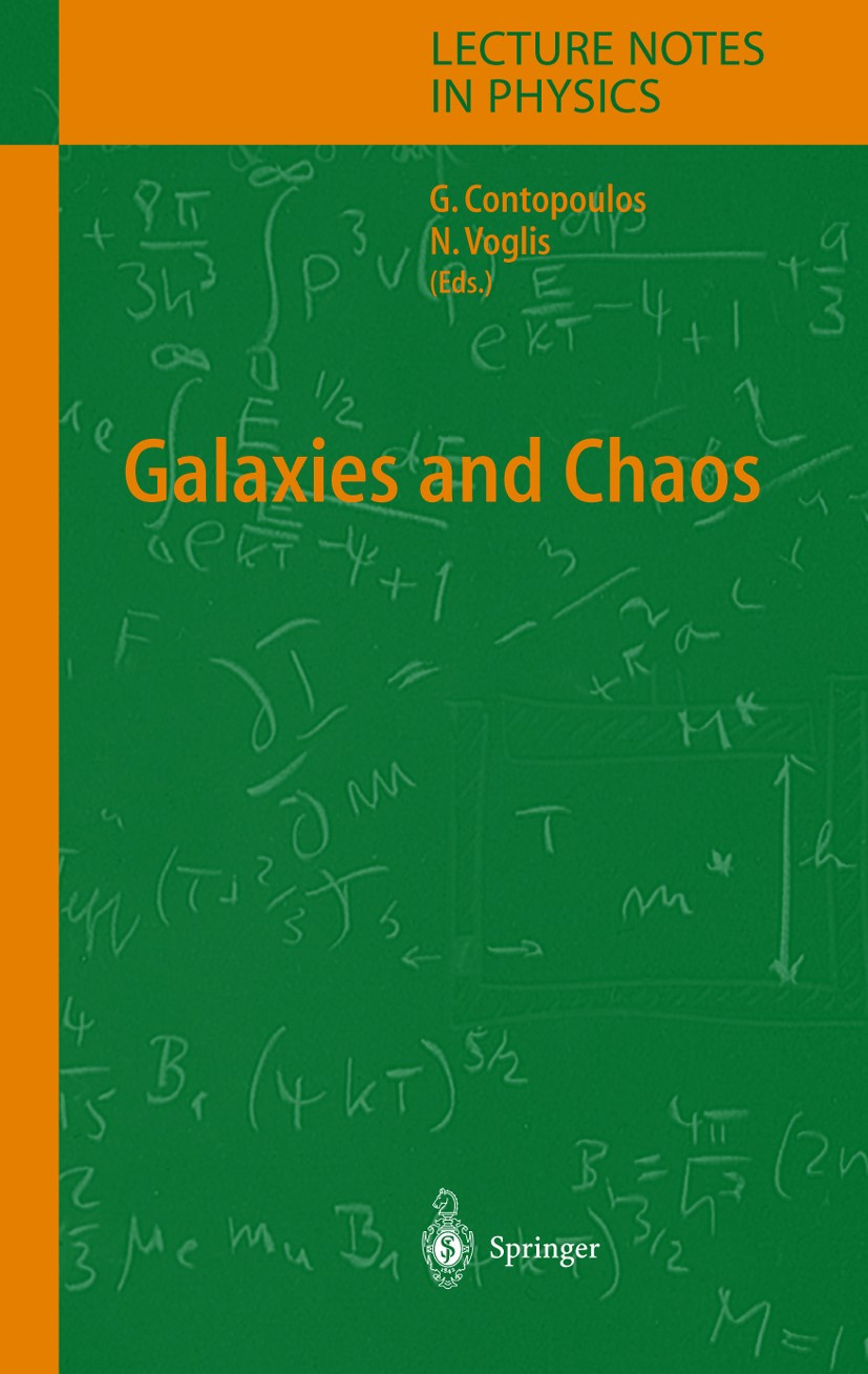 Titlebook: Galaxies and Chaos; George Contopoulos,Nikos Voglis Book 2003 Springer-Verlag Berlin Heidelberg 2003 Celestial mechanics.Galaxy.dynamical Titlebook: Galaxies and Chaos; George Contopoulos,Nikos Voglis Book 2003 Springer-Verlag Berlin Heidelberg 2003 Celestial mechanics.Galaxy.dynamical