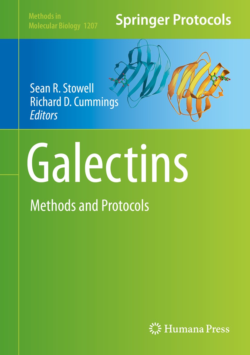 Titlebook: Galectins; Methods and Protocol Sean R. Stowell,Richard D. Cummings Book 2015 Springer Science+Business Media New York 2015 galectin funct Titlebook: Galectins; Methods and Protocol Sean R. Stowell,Richard D. Cummings Book 2015 Springer Science+Business Media New York 2015 galectin funct