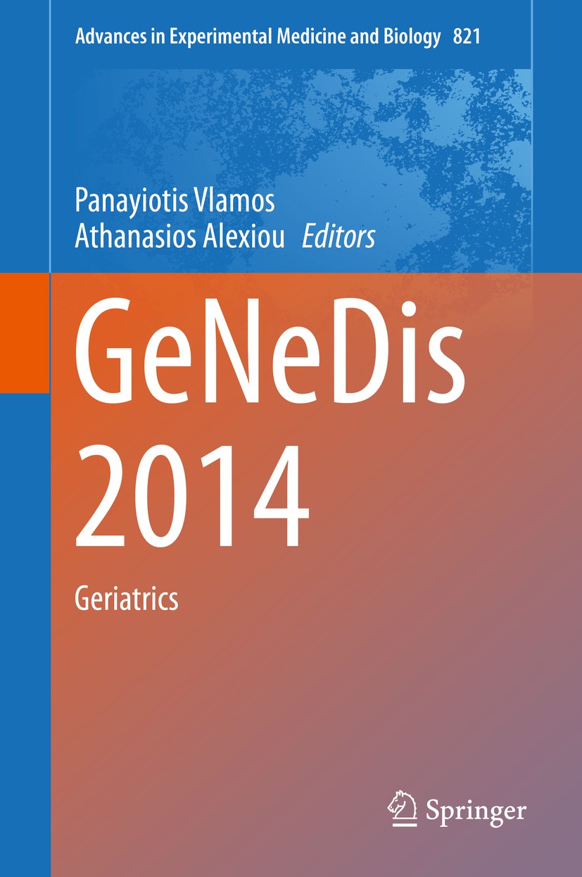 Titlebook: GeNeDis 2014; Geriatrics Panayiotis Vlamos,Athanasios Alexiou Conference proceedings 2015 The Editor(s) (if applicable) and The Author(s), Titlebook: GeNeDis 2014; Geriatrics Panayiotis Vlamos,Athanasios Alexiou Conference proceedings 2015 The Editor(s) (if applicable) and The Author(s),