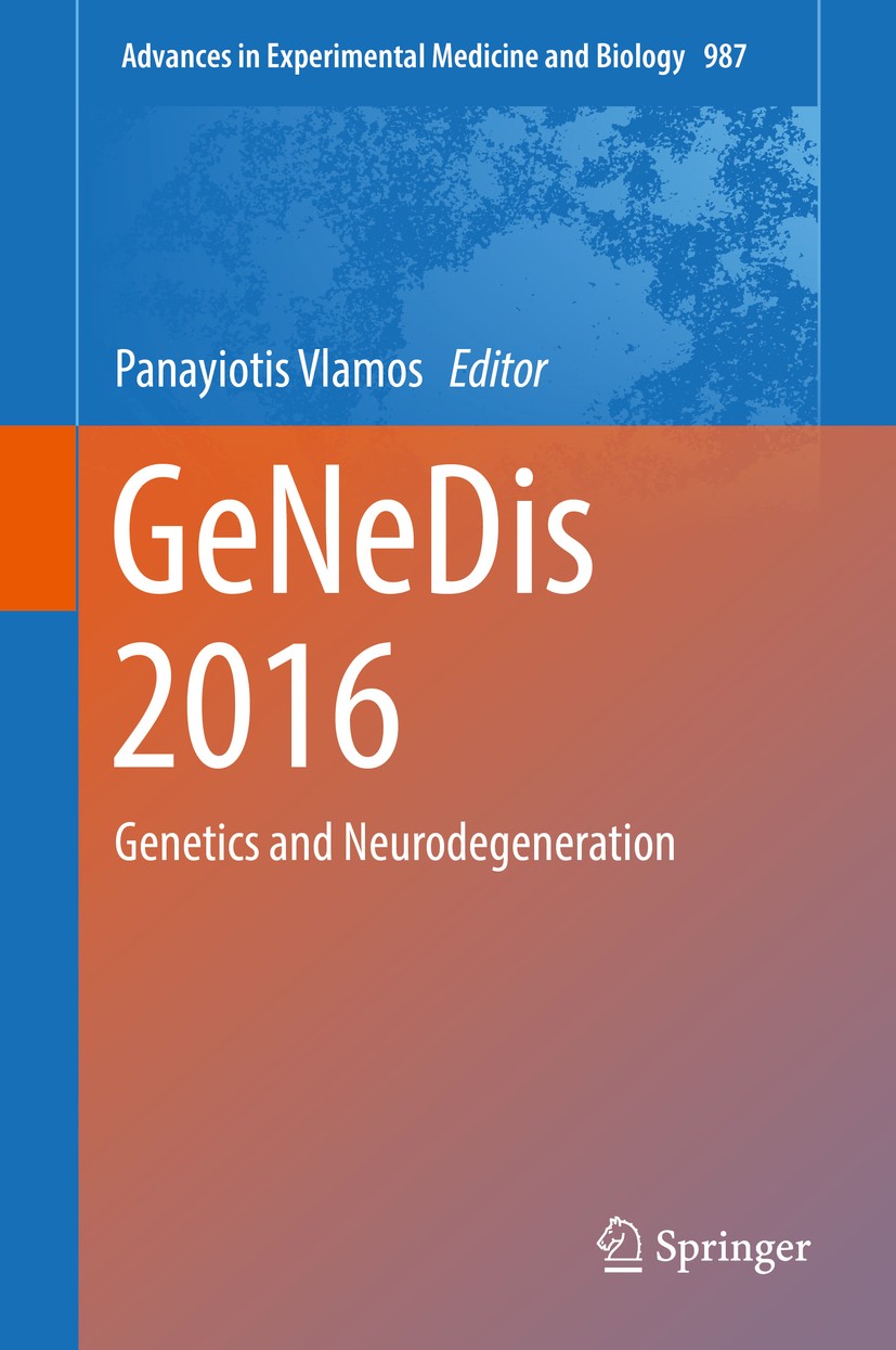 Titlebook: GeNeDis 2016; Genetics and Neurode Panayiotis Vlamos Conference proceedings 2017 The Editor(s) (if applicable) and The Author(s), under exc Titlebook: GeNeDis 2016; Genetics and Neurode Panayiotis Vlamos Conference proceedings 2017 The Editor(s) (if applicable) and The Author(s), under exc