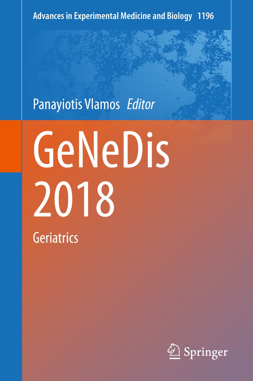 Titlebook: GeNeDis 2018; Geriatrics Panayiotis Vlamos Conference proceedings 2020 The Editor(s) (if applicable) and The Author(s), under exclusive lic Titlebook: GeNeDis 2018; Geriatrics Panayiotis Vlamos Conference proceedings 2020 The Editor(s) (if applicable) and The Author(s), under exclusive lic
