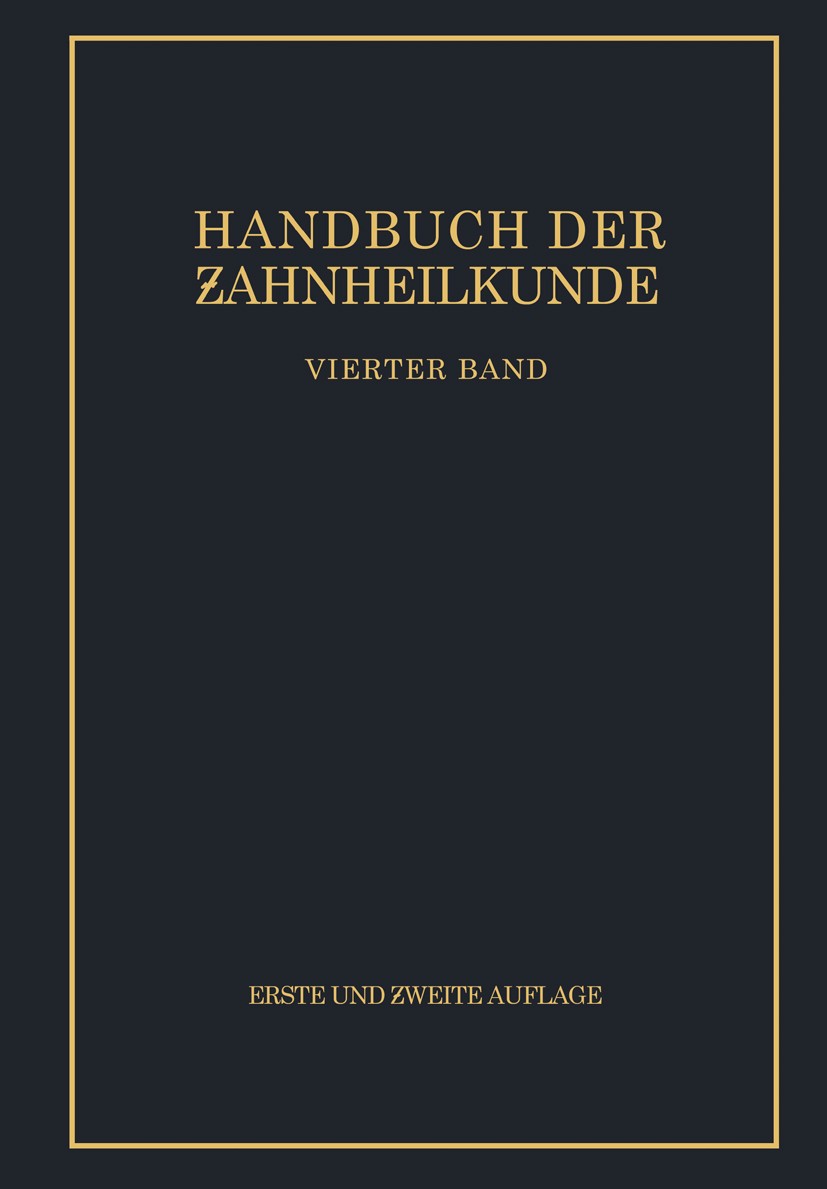 Titlebook: Gebiss-, Kiefer- und Gesichtsorthopädie; Christian Bruhn (Emer. o. Professor der Kiefer= un Book 19392nd edition Springer-Verlag Berlin He Titlebook: Gebiss-, Kiefer- und Gesichtsorthopädie; Christian Bruhn (Emer. o. Professor der Kiefer= un Book 19392nd edition Springer-Verlag Berlin He