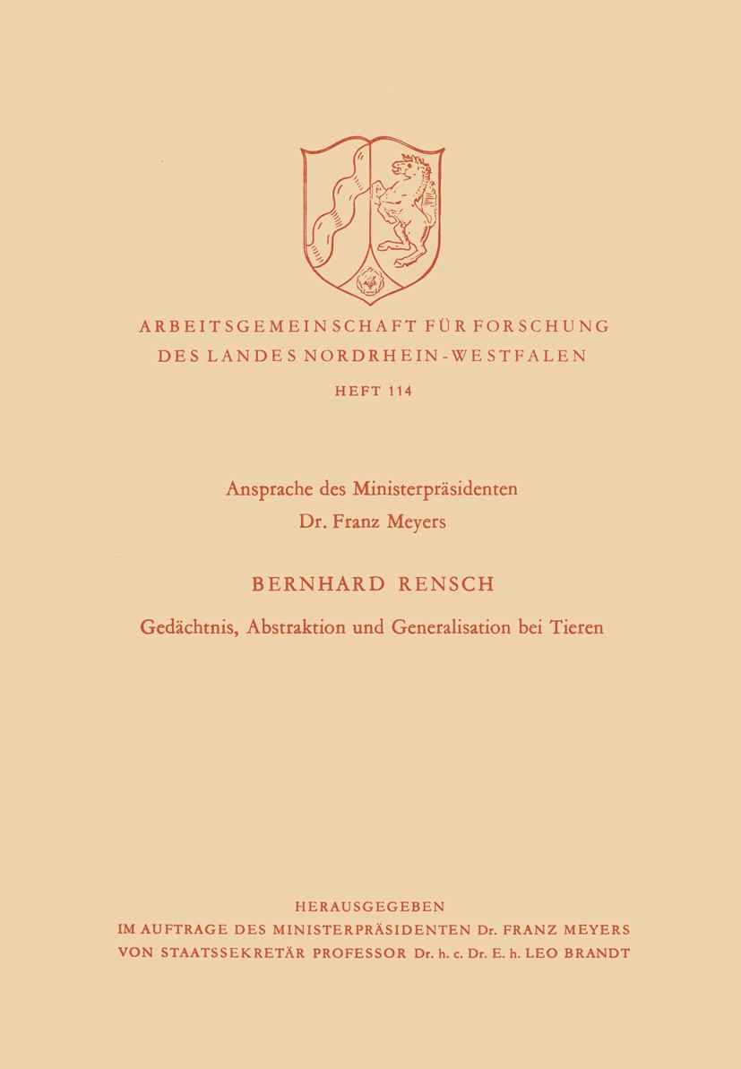 Titlebook: Gedächtnis, Abstraktion und Generalisation bei Tieren; Bernhard Rensch Book 1962 Springer Fachmedien Wiesbaden 1962 Enten.Experiment.Tiere Titlebook: Gedächtnis, Abstraktion und Generalisation bei Tieren; Bernhard Rensch Book 1962 Springer Fachmedien Wiesbaden 1962 Enten.Experiment.Tiere
