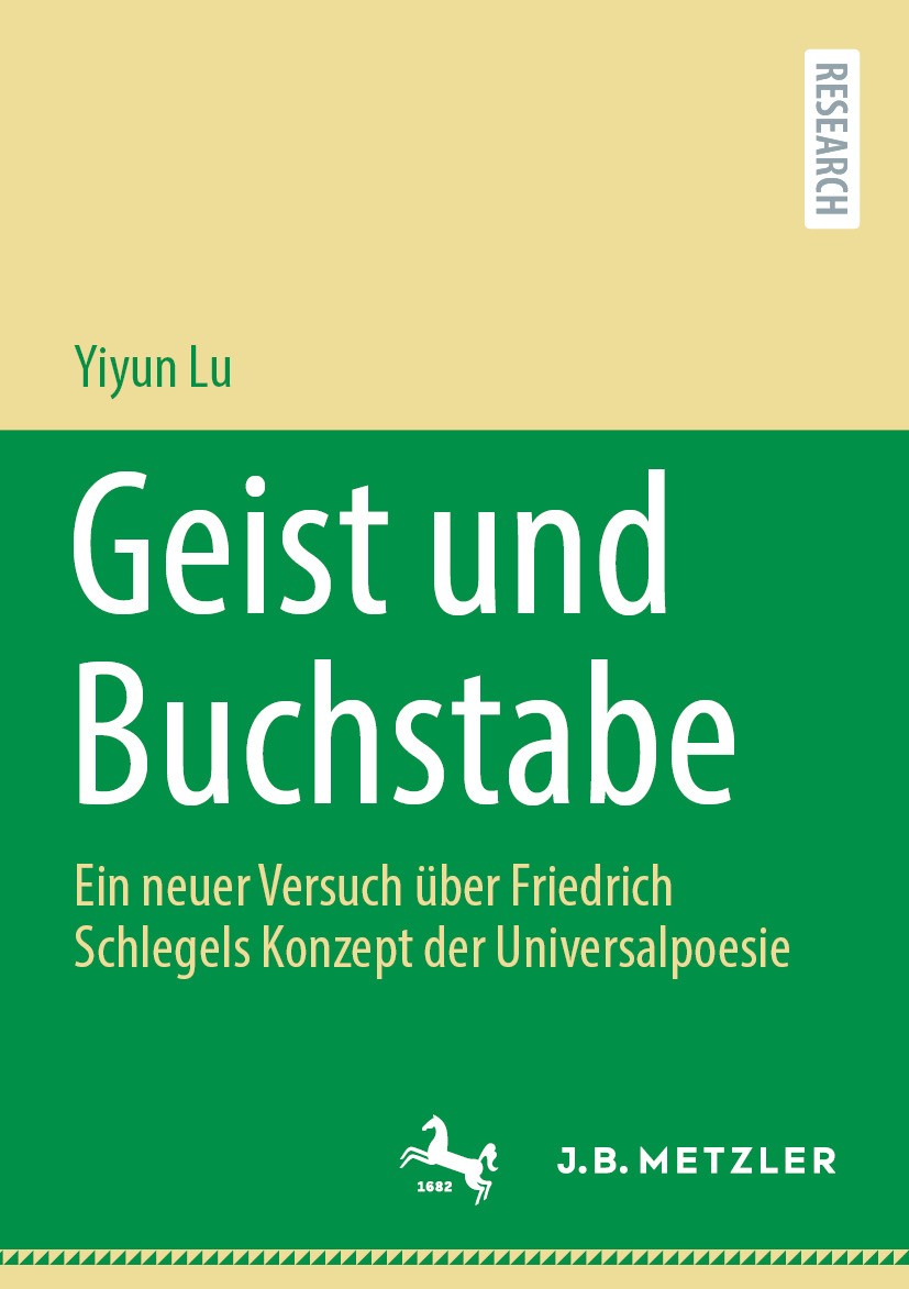 Titlebook: Geist und Buchstabe; Ein neuer Versuch üb Yiyun Lu Book 2024 Der/die Herausgeber bzw. der/die Autor(en), exklusiv lizenziert an Springer-Ve Titlebook: Geist und Buchstabe; Ein neuer Versuch üb Yiyun Lu Book 2024 Der/die Herausgeber bzw. der/die Autor(en), exklusiv lizenziert an Springer-Ve