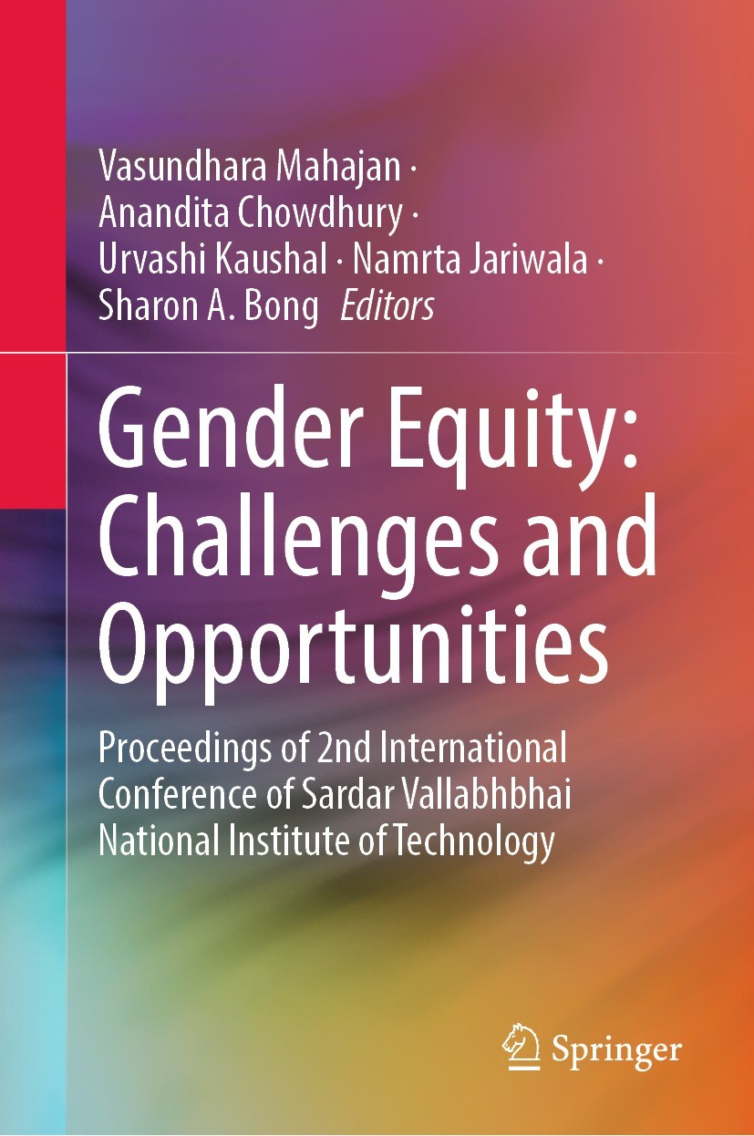 Titlebook: Gender Equity: Challenges and Opportunities; Proceedings of 2nd I Vasundhara Mahajan,Anandita Chowdhury,Sharon A. Bo Conference proceedings Titlebook: Gender Equity: Challenges and Opportunities; Proceedings of 2nd I Vasundhara Mahajan,Anandita Chowdhury,Sharon A. Bo Conference proceedings