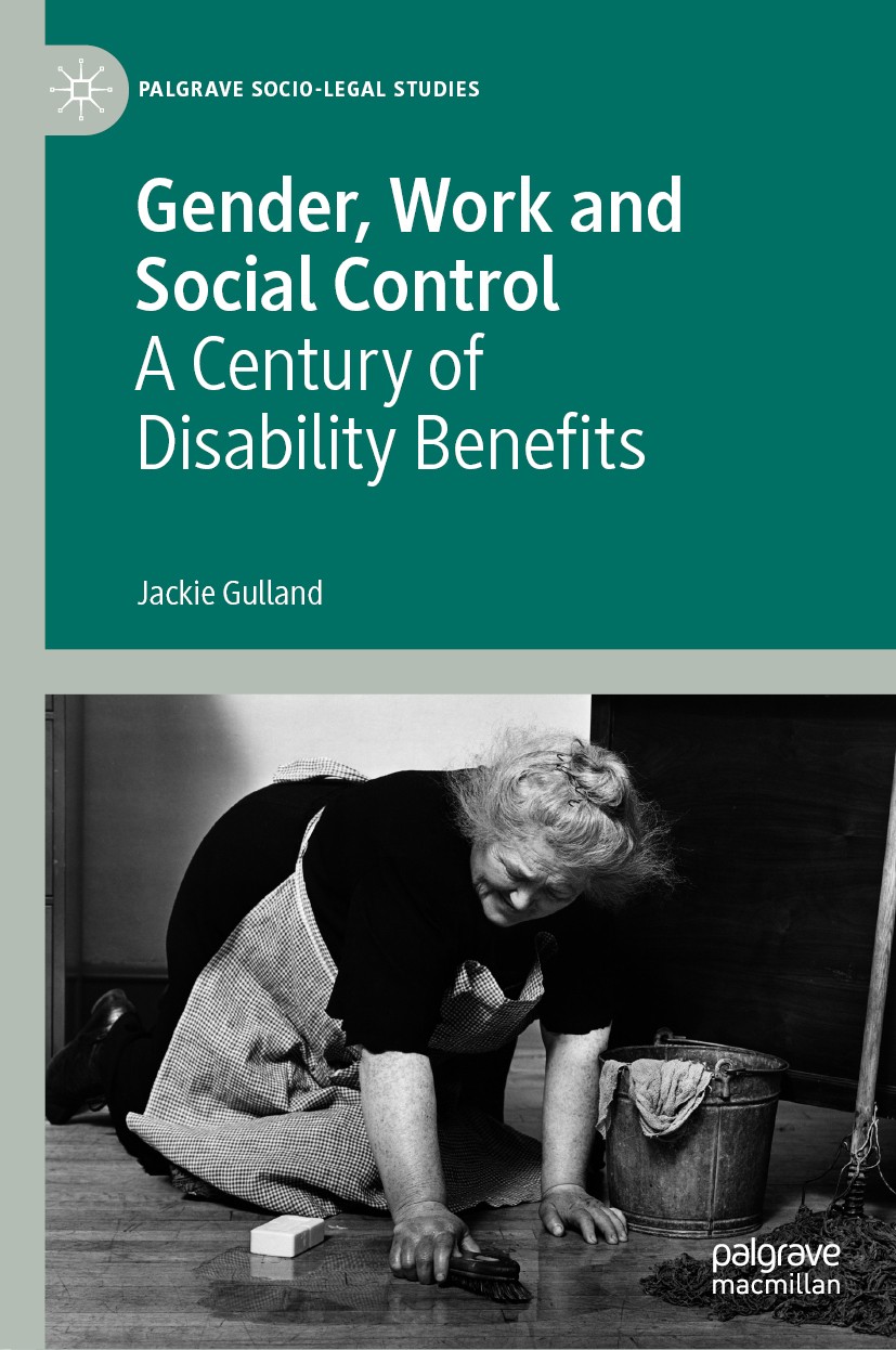 Titlebook: Gender, Work and Social Control; A Century of Disabil Jackie Gulland Book 2019 The Editor(s) (if applicable) and The Author(s), under exclu Titlebook: Gender, Work and Social Control; A Century of Disabil Jackie Gulland Book 2019 The Editor(s) (if applicable) and The Author(s), under exclu
