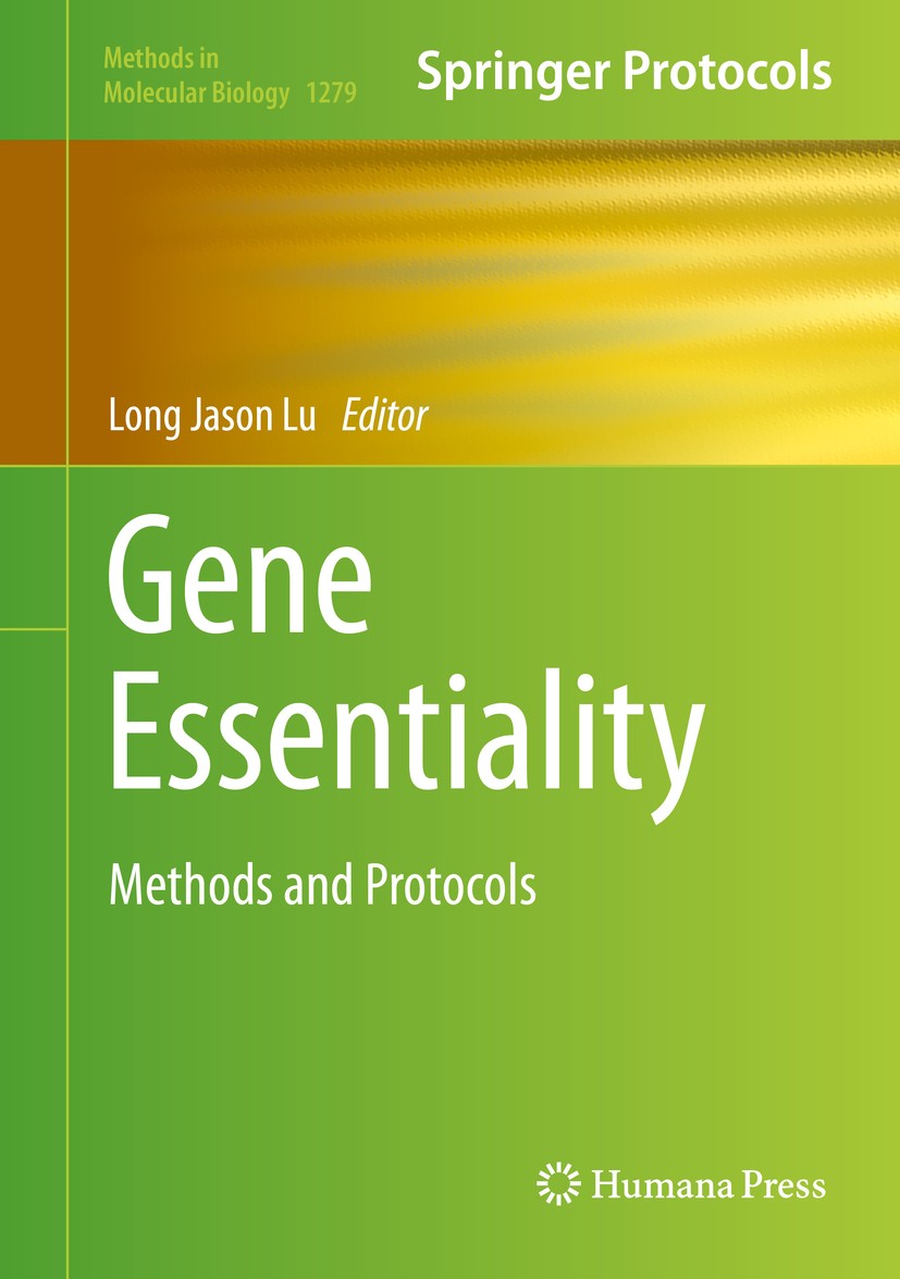 Titlebook: Gene Essentiality; Methods and Protocol Long Jason Lu Book 2015 Springer Science+Business Media New York 2015 Candida albicans.Computationa Titlebook: Gene Essentiality; Methods and Protocol Long Jason Lu Book 2015 Springer Science+Business Media New York 2015 Candida albicans.Computationa