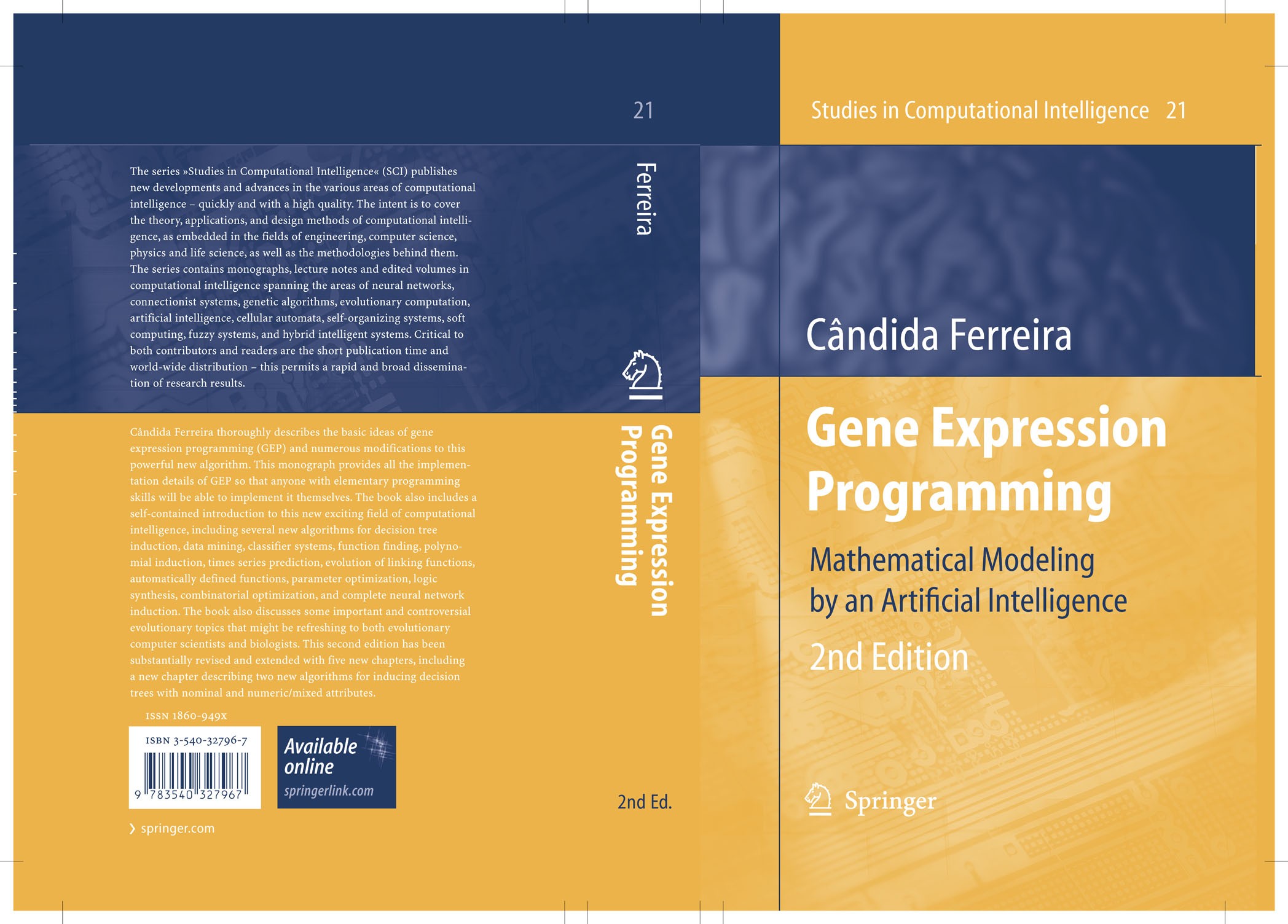 Titlebook: Gene Expression Programming; Mathematical Modelin Cândida Ferreira Book 2006Latest edition Springer-Verlag Berlin Heidelberg 2006 algorithm Titlebook: Gene Expression Programming; Mathematical Modelin Cândida Ferreira Book 2006Latest edition Springer-Verlag Berlin Heidelberg 2006 algorithm