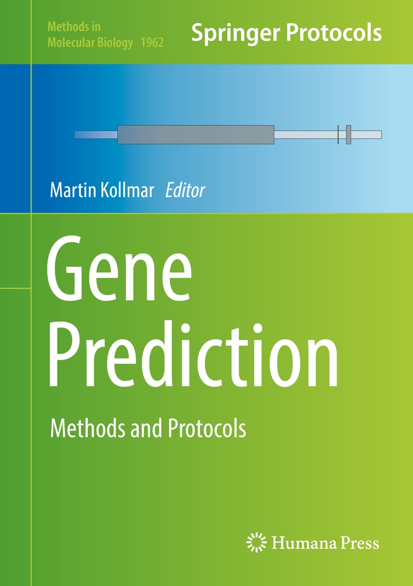 Titlebook: Gene Prediction; Methods and Protocol Martin Kollmar Book 2019 Springer Science+Business Media, LLC, part of Springer Nature 2019 mGene.Com Titlebook: Gene Prediction; Methods and Protocol Martin Kollmar Book 2019 Springer Science+Business Media, LLC, part of Springer Nature 2019 mGene.Com