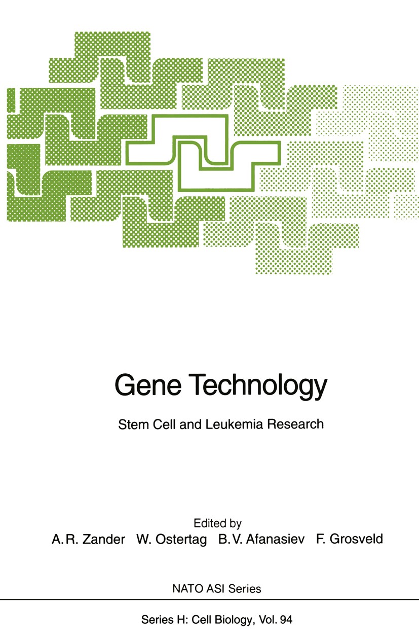 Titlebook: Gene Technology; Stem Cell and Leukem Axel R. Zander,Wolfram Ostertag,Frank Grosveld Conference proceedings 1996 Springer-Verlag Berlin Hei Titlebook: Gene Technology; Stem Cell and Leukem Axel R. Zander,Wolfram Ostertag,Frank Grosveld Conference proceedings 1996 Springer-Verlag Berlin Hei