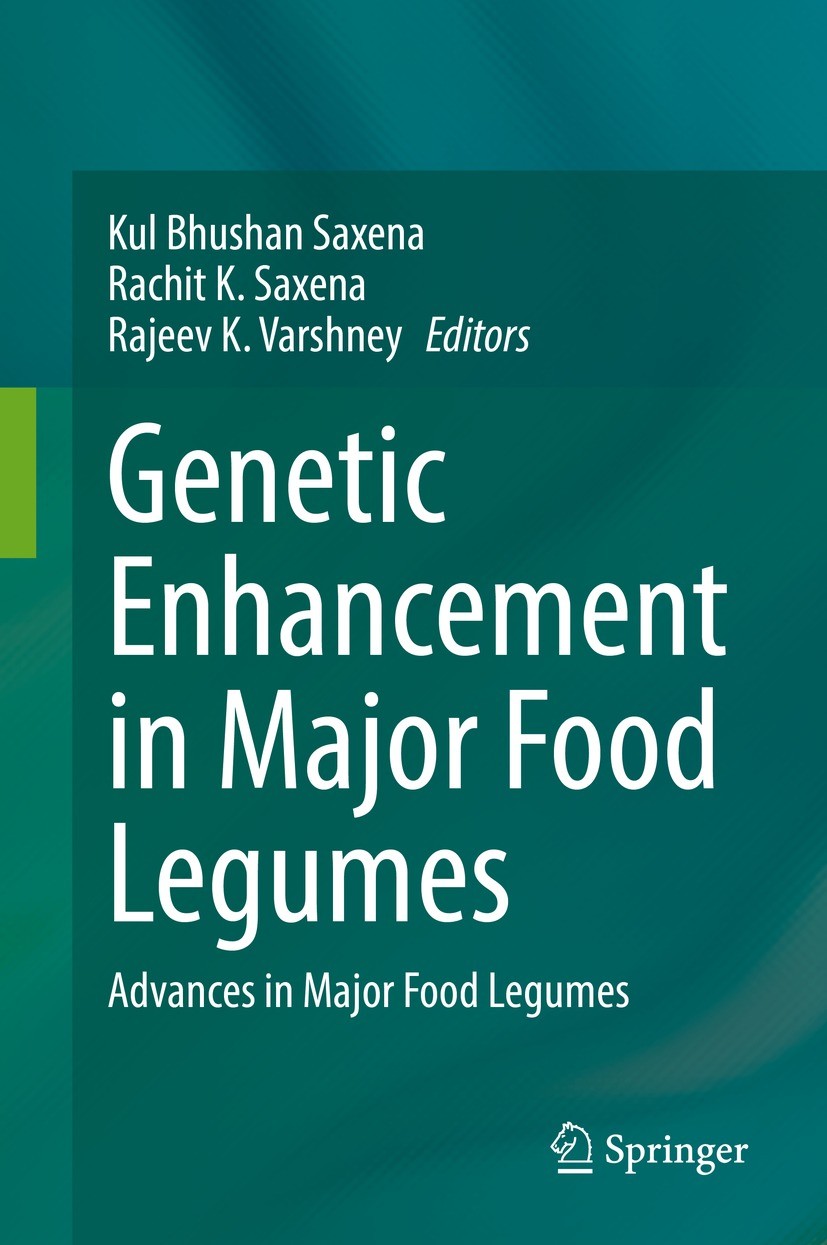 Titlebook: Genetic Enhancement in Major Food Legumes; Advances in Major Fo Kul Bhushan Saxena,Rachit K. Saxena,Rajeev K. Vars Book 2021 Springer Natur Titlebook: Genetic Enhancement in Major Food Legumes; Advances in Major Fo Kul Bhushan Saxena,Rachit K. Saxena,Rajeev K. Vars Book 2021 Springer Natur
