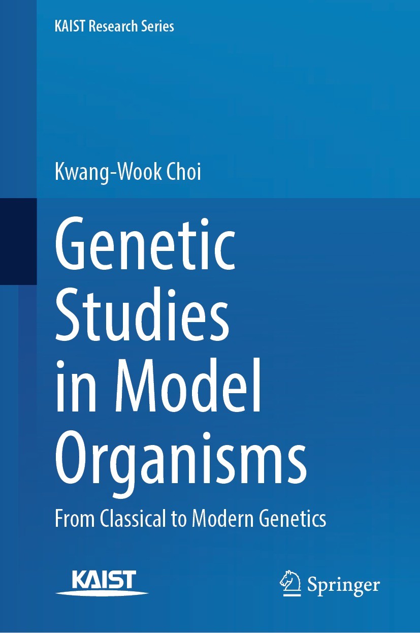 Titlebook: Genetic Studies in Model Organisms; From Classical to Mo Kwang-Wook Choi Book 2024 The Editor(s) (if applicable) and The Author(s), under e Titlebook: Genetic Studies in Model Organisms; From Classical to Mo Kwang-Wook Choi Book 2024 The Editor(s) (if applicable) and The Author(s), under e