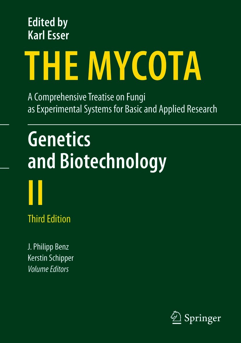 Titlebook: Genetics and Biotechnology; J. Philipp Benz,Kerstin Schipper Book 2020Latest edition Springer Nature Switzerland AG 2020 Fungal genetics.F Titlebook: Genetics and Biotechnology; J. Philipp Benz,Kerstin Schipper Book 2020Latest edition Springer Nature Switzerland AG 2020 Fungal genetics.F