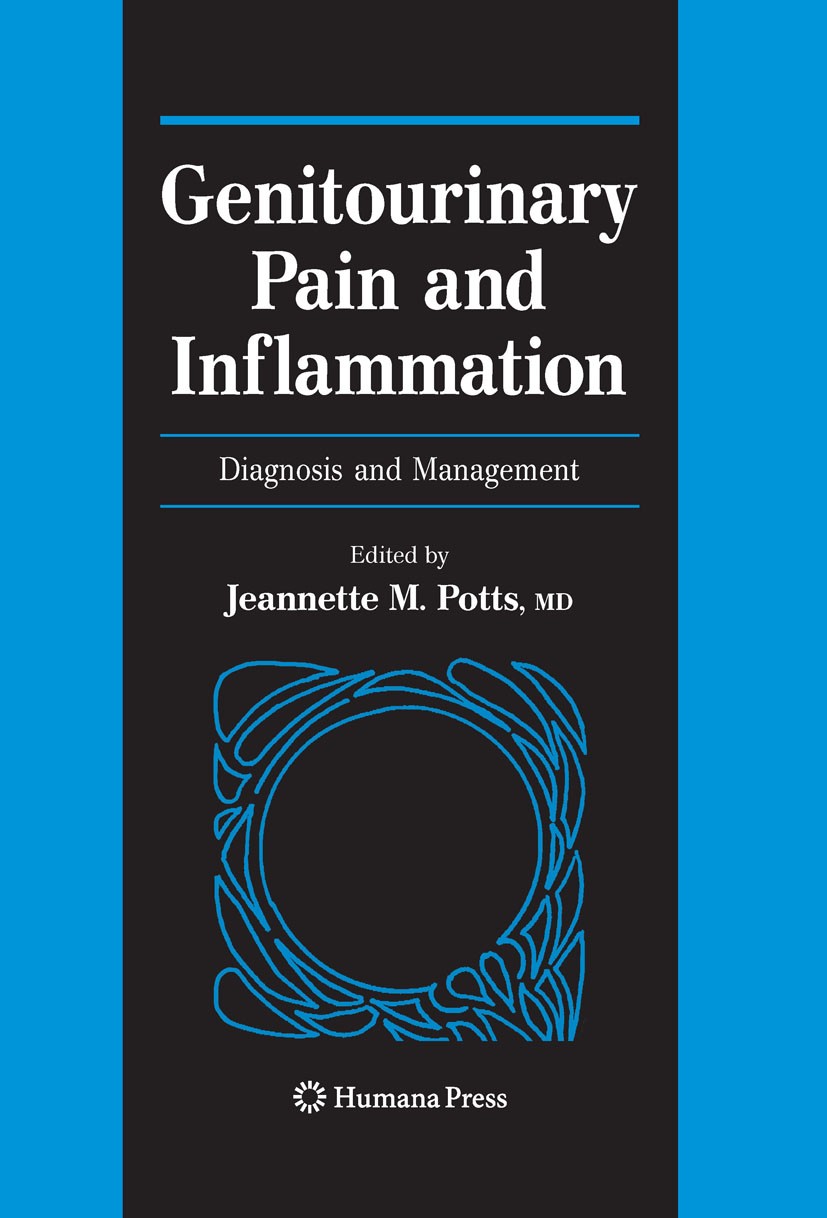 Titlebook: Genitourinary Pain and Inflammation:; Diagnosis and Manage Jeannette M. Potts Book 2008 Humana Press 2008 Bacterial Prostatitis.Dermatitis. Titlebook: Genitourinary Pain and Inflammation:; Diagnosis and Manage Jeannette M. Potts Book 2008 Humana Press 2008 Bacterial Prostatitis.Dermatitis.