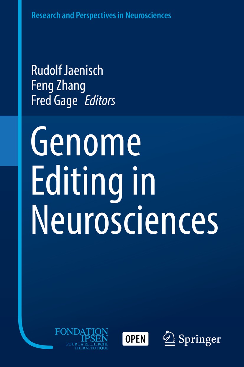 Titlebook: Genome Editing in Neurosciences; Rudolf Jaenisch,Feng Zhang,Fred Gage Book‘‘‘‘‘‘‘‘ 2017 The Editor(s) (if applicable) and The Author(s) 20 Titlebook: Genome Editing in Neurosciences; Rudolf Jaenisch,Feng Zhang,Fred Gage Book‘‘‘‘‘‘‘‘ 2017 The Editor(s) (if applicable) and The Author(s) 20