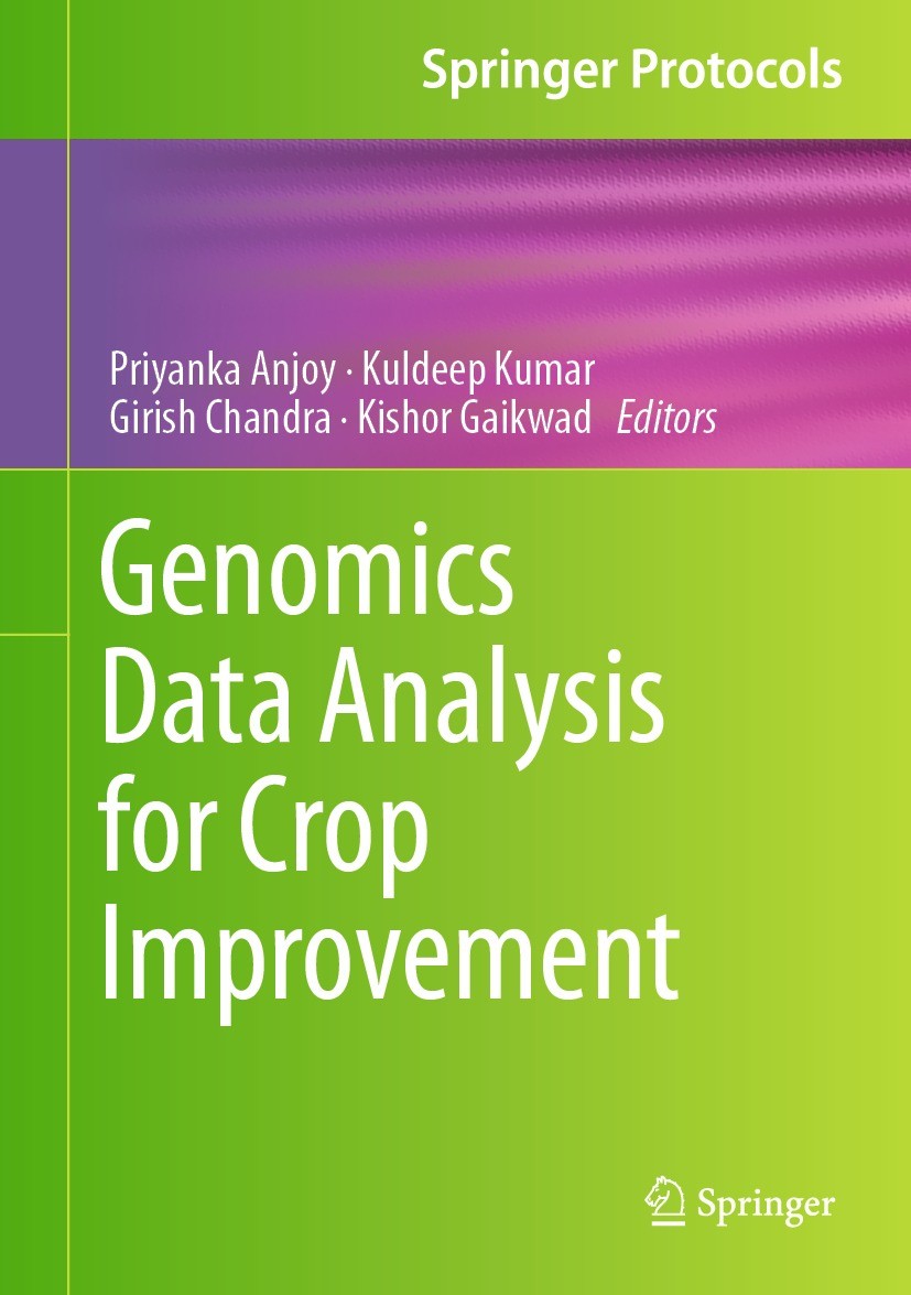 Titlebook: Genomics Data Analysis for Crop Improvement; Priyanka Anjoy,Kuldeep Kumar,Kishor Gaikwad Book 2024 The Editor(s) (if applicable) and The A Titlebook: Genomics Data Analysis for Crop Improvement; Priyanka Anjoy,Kuldeep Kumar,Kishor Gaikwad Book 2024 The Editor(s) (if applicable) and The A