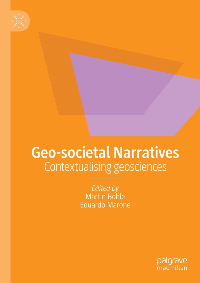 Titlebook: Geo-societal Narratives; Contextualising geos Martin Bohle,Eduardo Marone Book 2021 The Editor(s) (if applicable) and The Author(s), under Titlebook: Geo-societal Narratives; Contextualising geos Martin Bohle,Eduardo Marone Book 2021 The Editor(s) (if applicable) and The Author(s), under