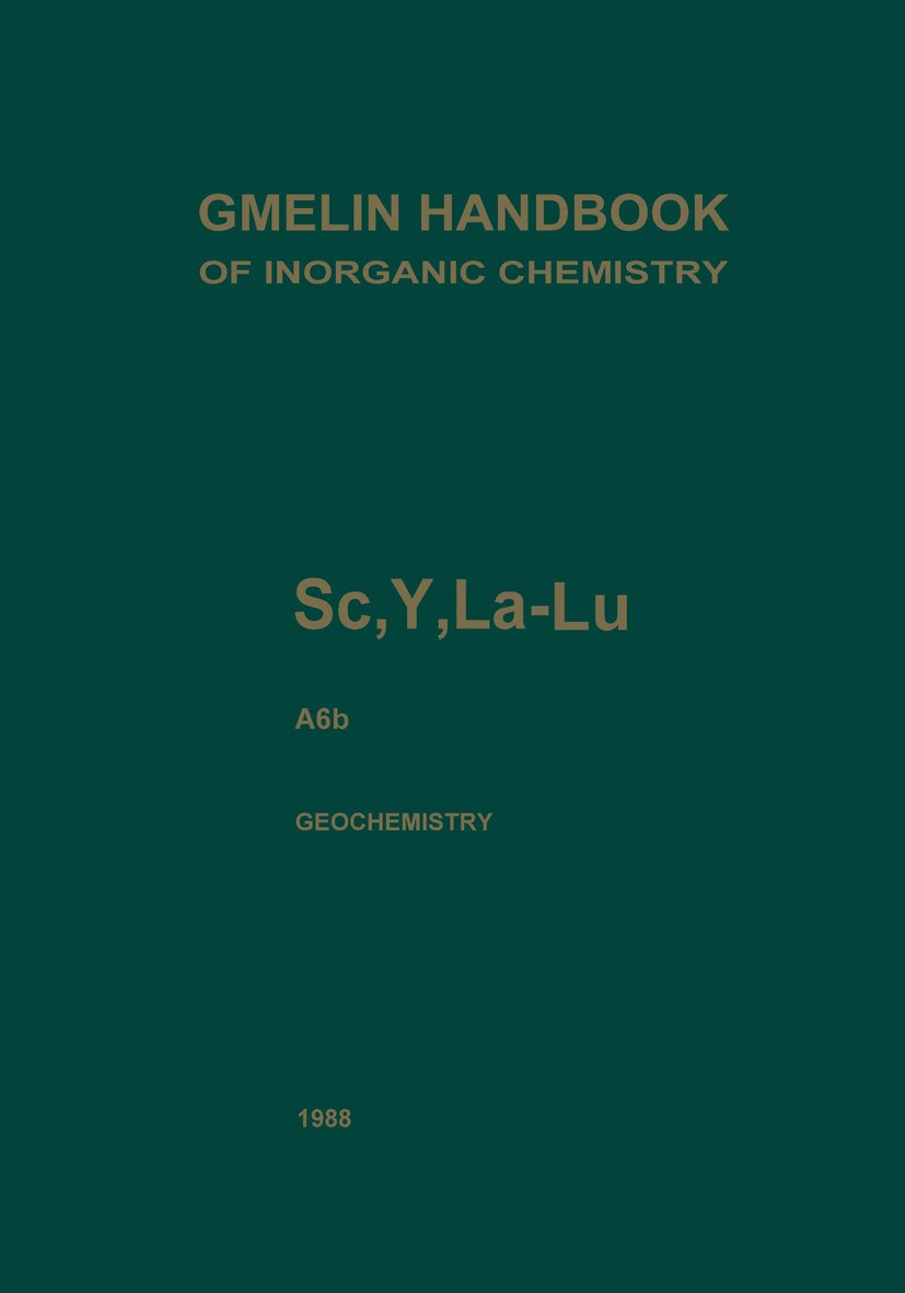 Titlebook: Sc, Y, La-Lu Rare Earth Elements; A6b Y, La, and the L Bärbel Sarbas,Wolfgang Töpper,Wolfgang Töpper Book 1987Latest edition Springer-Verla Titlebook: Sc, Y, La-Lu Rare Earth Elements; A6b Y, La, and the L Bärbel Sarbas,Wolfgang Töpper,Wolfgang Töpper Book 1987Latest edition Springer-Verla