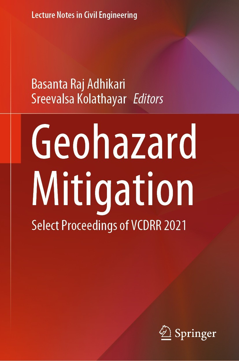 Titlebook: Geohazard Mitigation; Select Proceedings o Basanta Raj Adhikari,Sreevalsa Kolathayar Conference proceedings 2022 The Editor(s) (if applicab Titlebook: Geohazard Mitigation; Select Proceedings o Basanta Raj Adhikari,Sreevalsa Kolathayar Conference proceedings 2022 The Editor(s) (if applicab
