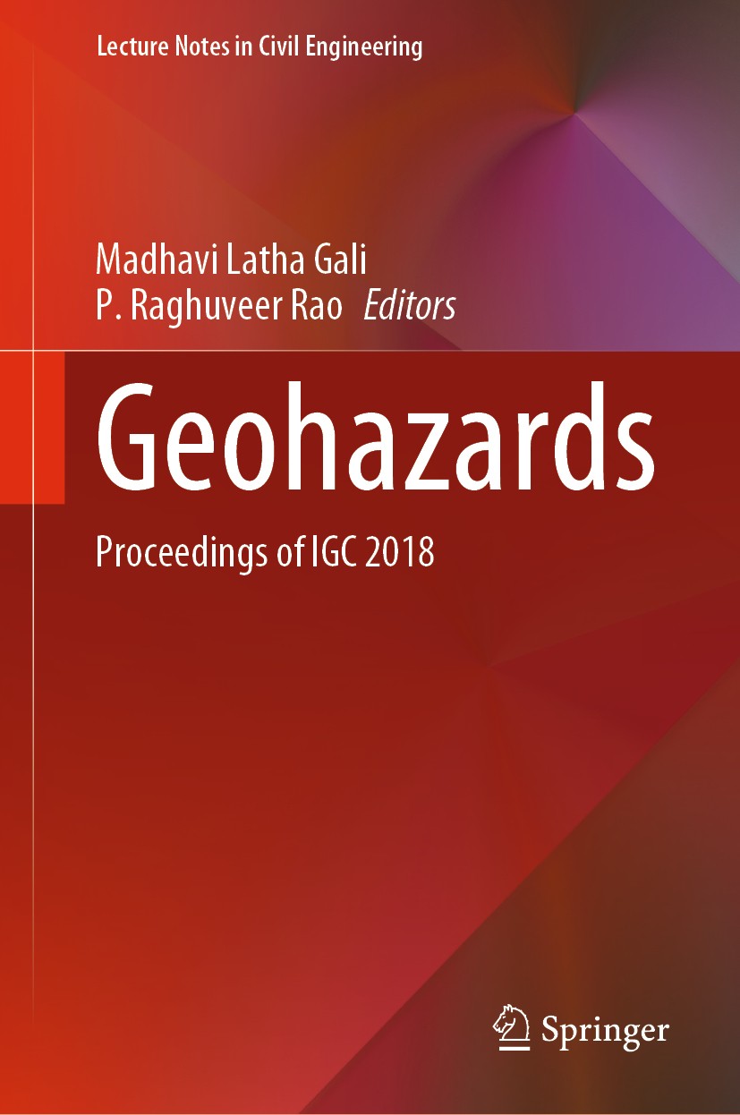 Titlebook: Geohazards; Proceedings of IGC 2 Madhavi Latha Gali,P. Raghuveer Rao Conference proceedings 2021 Springer Nature Singapore Pte Ltd. 2021 Ge Titlebook: Geohazards; Proceedings of IGC 2 Madhavi Latha Gali,P. Raghuveer Rao Conference proceedings 2021 Springer Nature Singapore Pte Ltd. 2021 Ge