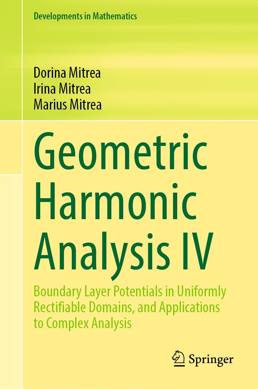 Titlebook: Geometric Harmonic Analysis IV; Boundary Layer Poten Dorina Mitrea,Irina Mitrea,Marius Mitrea Book 2023 The Editor(s) (if applicable) and T Titlebook: Geometric Harmonic Analysis IV; Boundary Layer Poten Dorina Mitrea,Irina Mitrea,Marius Mitrea Book 2023 The Editor(s) (if applicable) and T