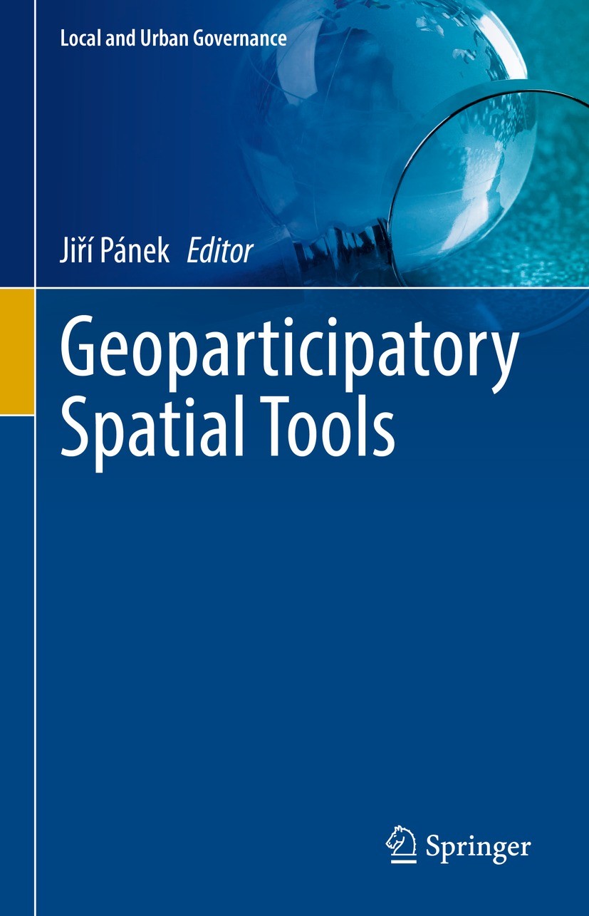 Titlebook: Geoparticipatory Spatial Tools; Jiri Panek Book 2022 The Editor(s) (if applicable) and The Author(s), under exclusive license to Springer Titlebook: Geoparticipatory Spatial Tools; Jiri Panek Book 2022 The Editor(s) (if applicable) and The Author(s), under exclusive license to Springer