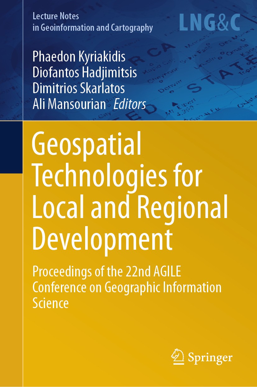 Titlebook: Geospatial Technologies for Local and Regional Development; Proceedings of the 2 Phaedon Kyriakidis,Diofantos Hadjimitsis,Ali Manso Confere Titlebook: Geospatial Technologies for Local and Regional Development; Proceedings of the 2 Phaedon Kyriakidis,Diofantos Hadjimitsis,Ali Manso Confere