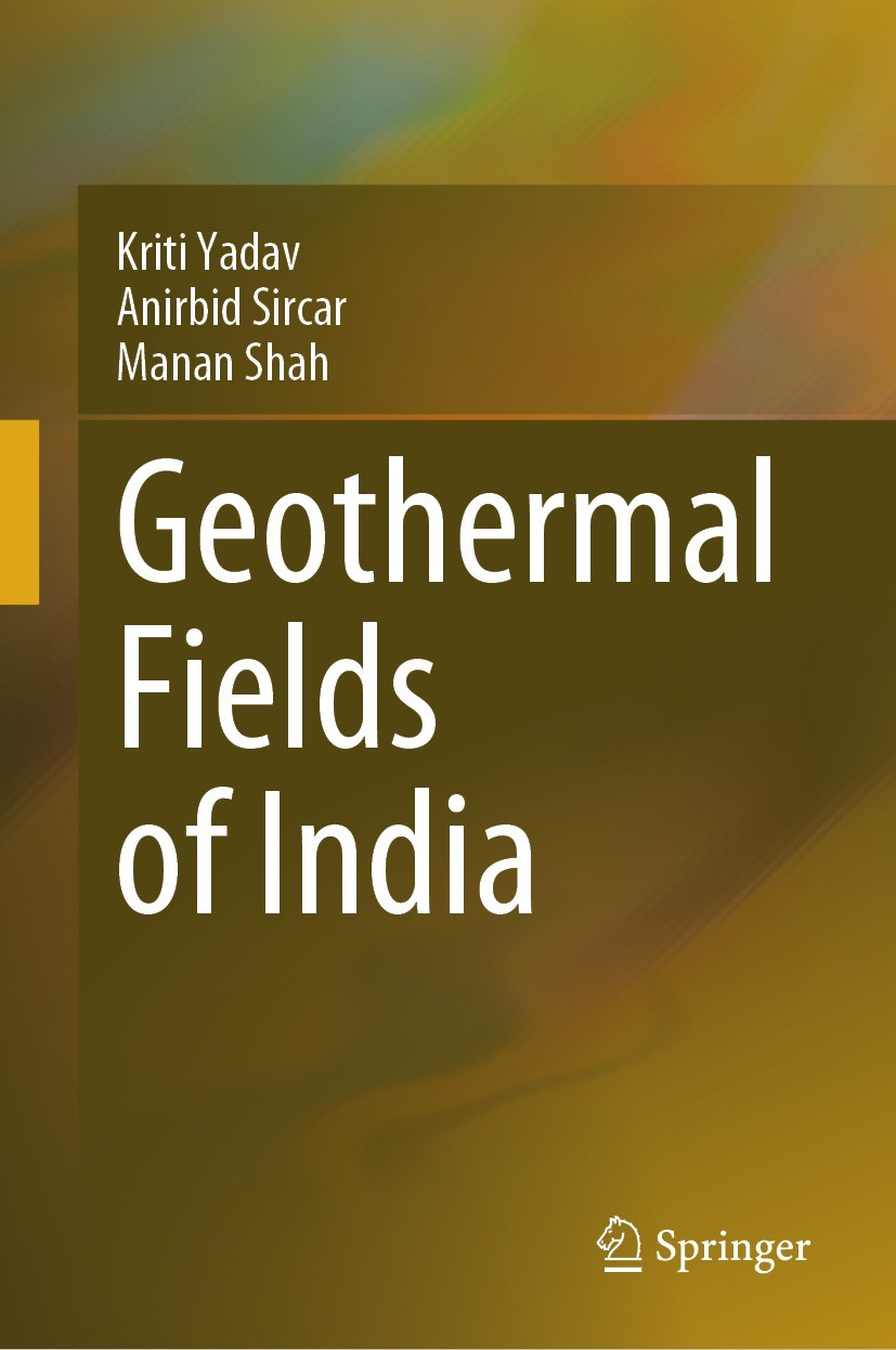 Titlebook: Geothermal Fields of India; Kriti Yadav,Anirbid Sircar,Manan Shah Book 2024 The Editor(s) (if applicable) and The Author(s), under exclusi Titlebook: Geothermal Fields of India; Kriti Yadav,Anirbid Sircar,Manan Shah Book 2024 The Editor(s) (if applicable) and The Author(s), under exclusi