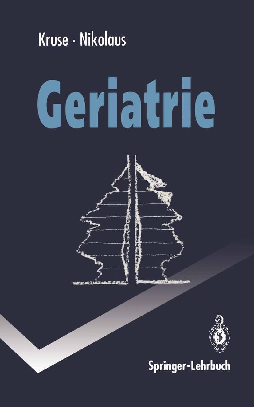 Titlebook: Geriatrie; Wolfgang Kruse,Thorsten Nikolaus Textbook 1992 Springer-Verlag Berlin Heidelberg 1992 Anämie.Arterielle Hypertonie.Assessment.C Titlebook: Geriatrie; Wolfgang Kruse,Thorsten Nikolaus Textbook 1992 Springer-Verlag Berlin Heidelberg 1992 Anämie.Arterielle Hypertonie.Assessment.C