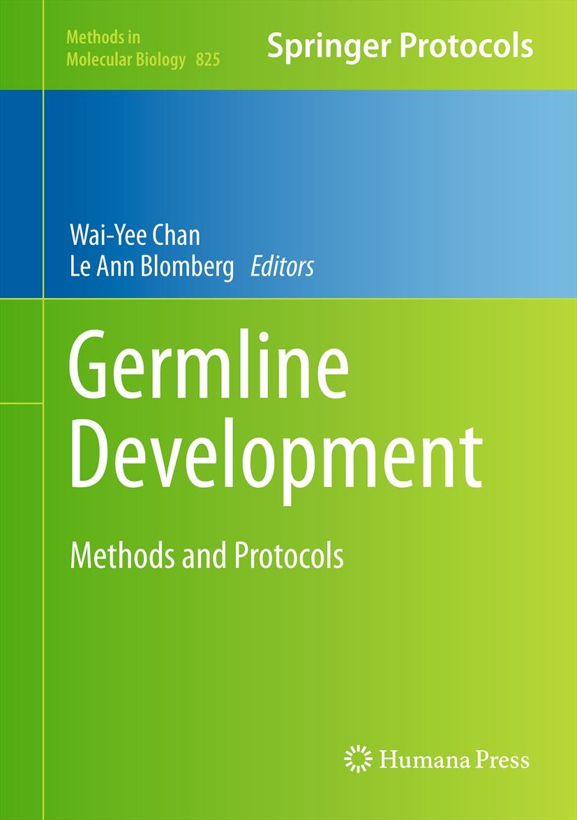 Titlebook: Germline Development; Methods and Protocol Wai-Yee Chan,Le Ann Blomberg Book 2012 Springer Science+Business Media, LLC 2012 Germ cells.Germ Titlebook: Germline Development; Methods and Protocol Wai-Yee Chan,Le Ann Blomberg Book 2012 Springer Science+Business Media, LLC 2012 Germ cells.Germ
