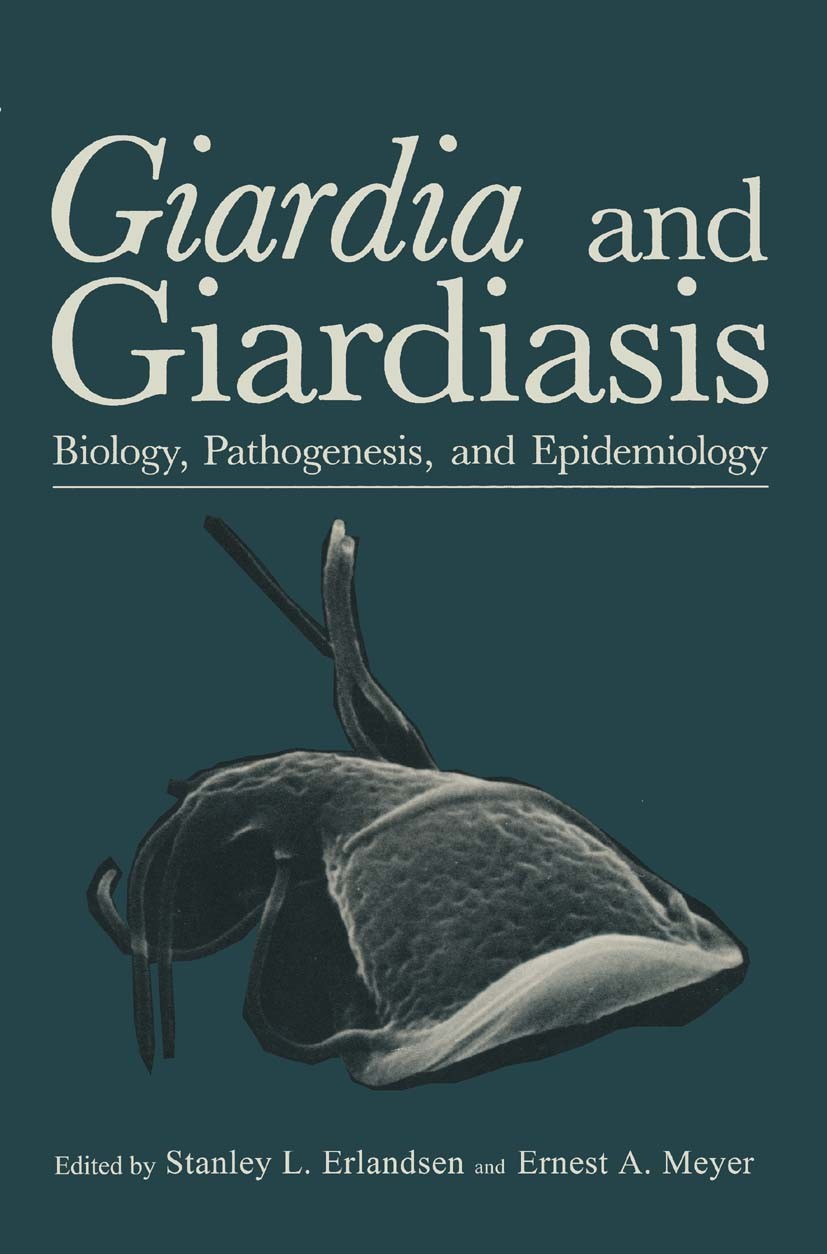 Titlebook: Giardia and Giardiasis; Biology, Pathogenesi Stanley L. Erlandsen,Ernest A. Meyer Book 1984 Springer Science+Business Media New York 1984 a Titlebook: Giardia and Giardiasis; Biology, Pathogenesi Stanley L. Erlandsen,Ernest A. Meyer Book 1984 Springer Science+Business Media New York 1984 a