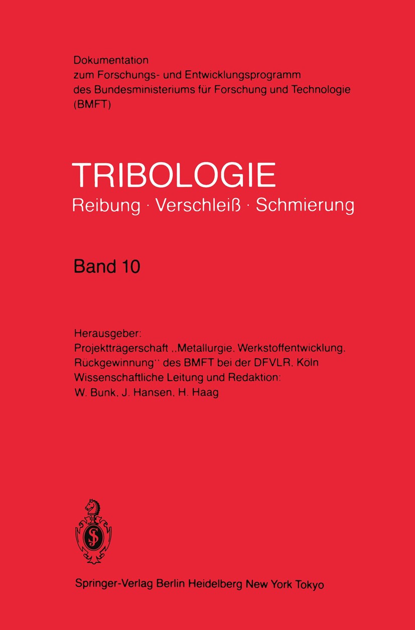 Titlebook: Gleitlager, Konstruktive Gestaltung, Betriebsverhalten von Reibungssystemen, Dieselmotoren (Lebensda; Wolfgang Bunk,Jörn Hansen,Hermann Ha Titlebook: Gleitlager, Konstruktive Gestaltung, Betriebsverhalten von Reibungssystemen, Dieselmotoren (Lebensda; Wolfgang Bunk,Jörn Hansen,Hermann Ha