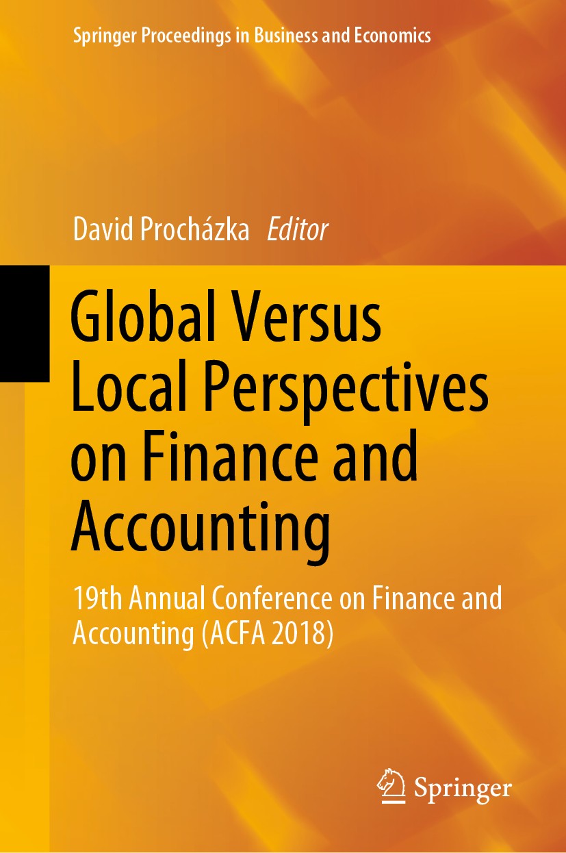 Titlebook: Global Versus Local Perspectives on Finance and Accounting; 19th Annual Conferen David Procházka Conference proceedings 2019 Springer Natur Titlebook: Global Versus Local Perspectives on Finance and Accounting; 19th Annual Conferen David Procházka Conference proceedings 2019 Springer Natur