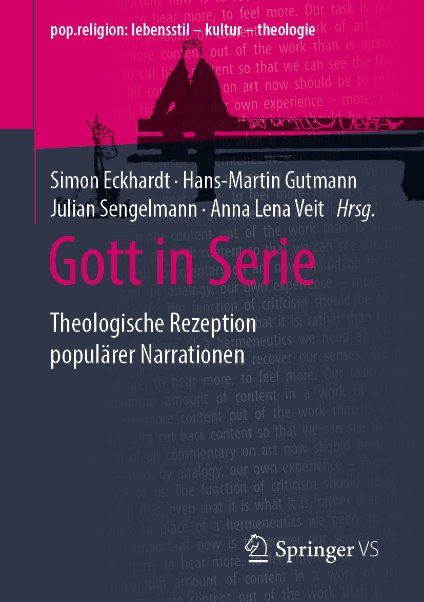 Titlebook: Gott in Serie; Theologische Rezepti Simon Eckhardt,Hans-Martin Gutmann,Anna Lena Veit Book 2020 Der/die Herausgeber bzw. der/die Autor(en), Titlebook: Gott in Serie; Theologische Rezepti Simon Eckhardt,Hans-Martin Gutmann,Anna Lena Veit Book 2020 Der/die Herausgeber bzw. der/die Autor(en),