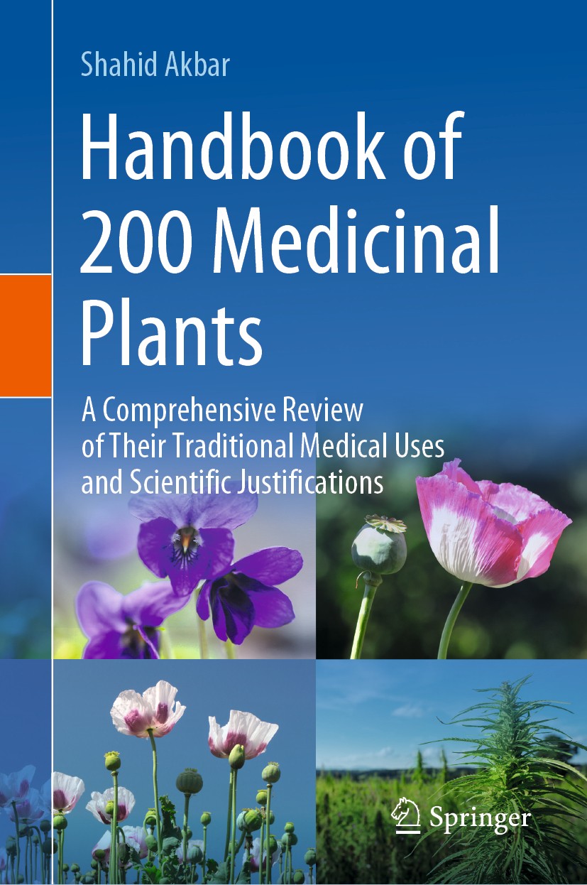 Titlebook: Handbook of 200 Medicinal Plants; A Comprehensive Revi Shahid Akbar Book 2020 The Editor(s) (if applicable) and The Author(s), under exclus Titlebook: Handbook of 200 Medicinal Plants; A Comprehensive Revi Shahid Akbar Book 2020 The Editor(s) (if applicable) and The Author(s), under exclus
