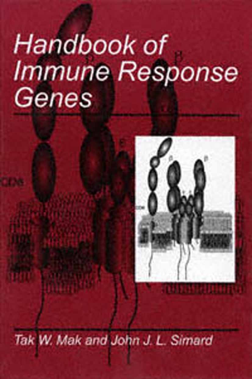 Titlebook: Handbook of Immune Response Genes; Tak W. Mak,John J. L. Simard Book 1998 Springer Science+Business Media New York 1998 Antigen.cell.cytok Titlebook: Handbook of Immune Response Genes; Tak W. Mak,John J. L. Simard Book 1998 Springer Science+Business Media New York 1998 Antigen.cell.cytok