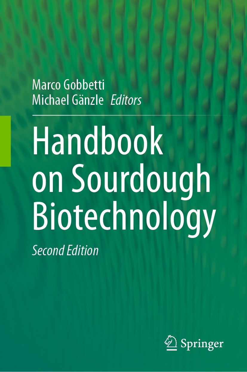 Titlebook: Handbook on Sourdough Biotechnology; Marco Gobbetti,Michael Gänzle Book 2023Latest edition The Editor(s) (if applicable) and The Author(s) Titlebook: Handbook on Sourdough Biotechnology; Marco Gobbetti,Michael Gänzle Book 2023Latest edition The Editor(s) (if applicable) and The Author(s)