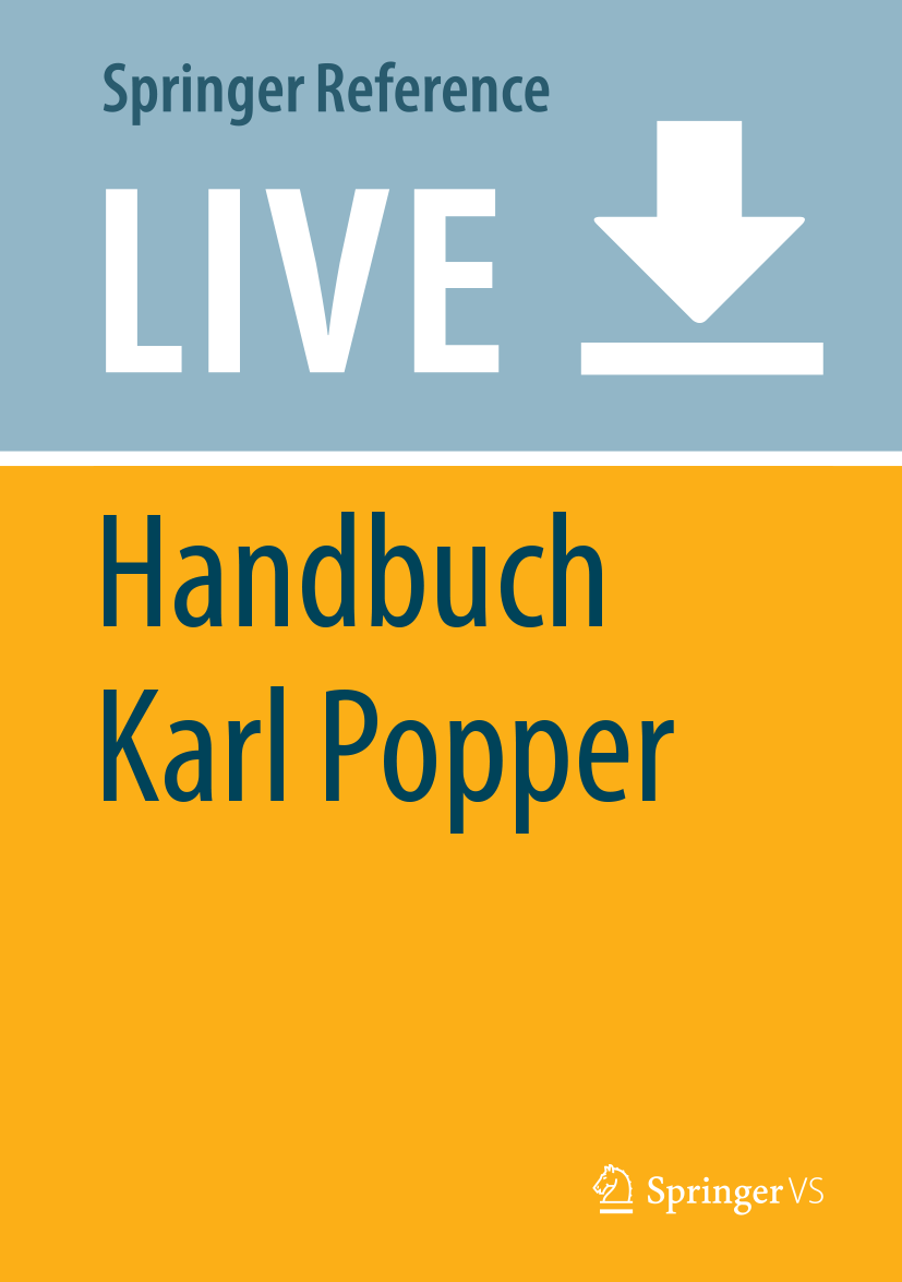 Titlebook: Handbuch Karl Popper; Giuseppe Franco Living reference work 20200th edition Popper, Karl.Wissenschaftstheorie.Falsifikation.Kritischer Ra Titlebook: Handbuch Karl Popper; Giuseppe Franco Living reference work 20200th edition Popper, Karl.Wissenschaftstheorie.Falsifikation.Kritischer Ra
