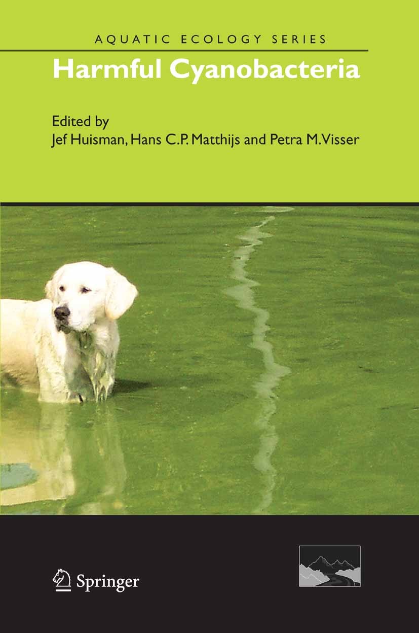 Titlebook: Harmful Cyanobacteria; Jef Huisman,Hans C.P. Matthijs,Petra M. Visser Book 2005 Springer Science+Business Media B.V. 2005 Ecology.Toxin.ec Titlebook: Harmful Cyanobacteria; Jef Huisman,Hans C.P. Matthijs,Petra M. Visser Book 2005 Springer Science+Business Media B.V. 2005 Ecology.Toxin.ec