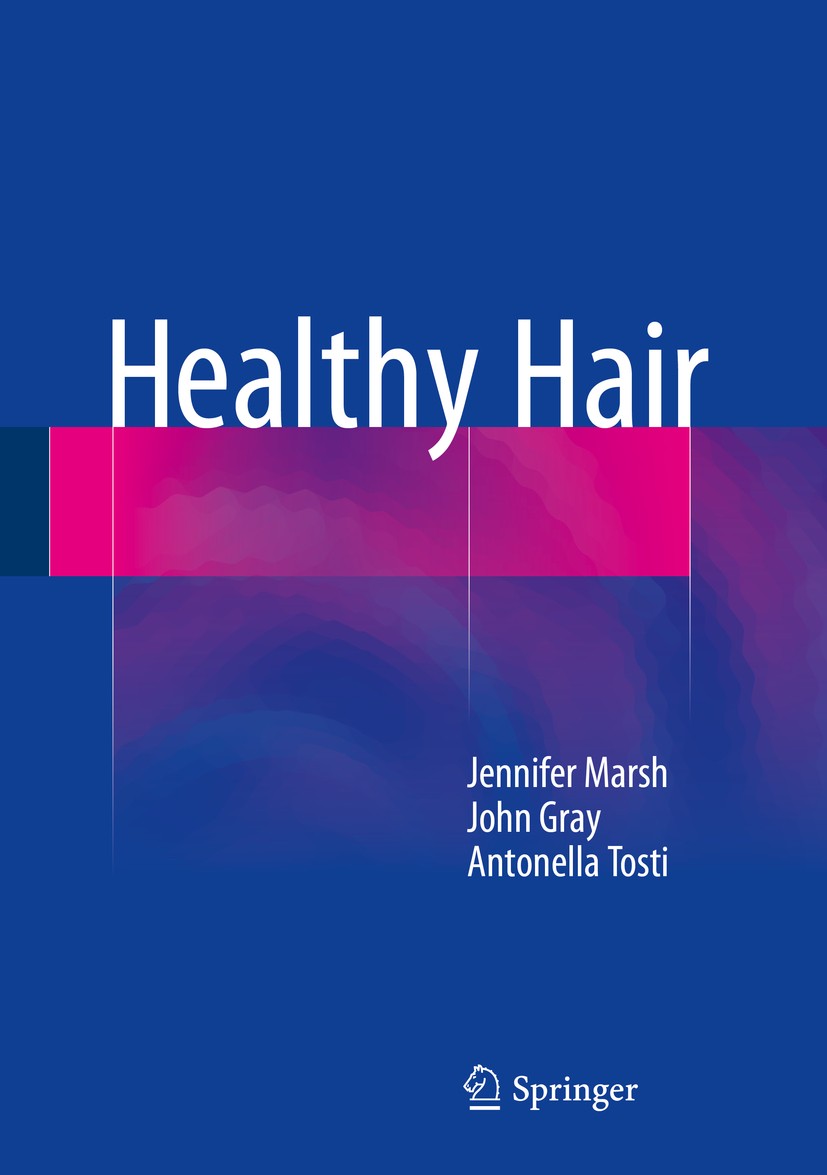 Titlebook: Healthy Hair; Jennifer Mary Marsh,John Gray,Antonella Tosti Book 2015 Springer International Publishing Switzerland 2015 Cosmetic products Titlebook: Healthy Hair; Jennifer Mary Marsh,John Gray,Antonella Tosti Book 2015 Springer International Publishing Switzerland 2015 Cosmetic products