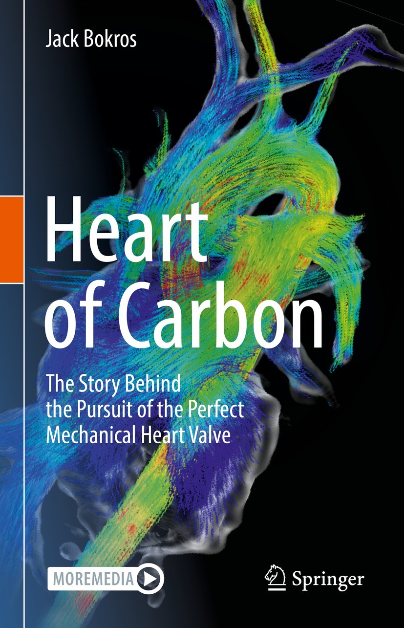 Titlebook: Heart of Carbon; The Story Behind the Jack Bokros Book 2023 The Editor(s) (if applicable) and The Author(s), under exclusive license to Spr Titlebook: Heart of Carbon; The Story Behind the Jack Bokros Book 2023 The Editor(s) (if applicable) and The Author(s), under exclusive license to Spr