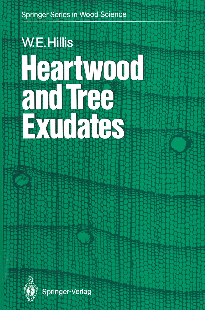 Titlebook: Heartwood and Tree Exudates; W. E. Hillis Book 1987 Springer-Verlag Berlin Heidelberg 1987 development.forest.forestry.fungi.growth.nitrog Titlebook: Heartwood and Tree Exudates; W. E. Hillis Book 1987 Springer-Verlag Berlin Heidelberg 1987 development.forest.forestry.fungi.growth.nitrog