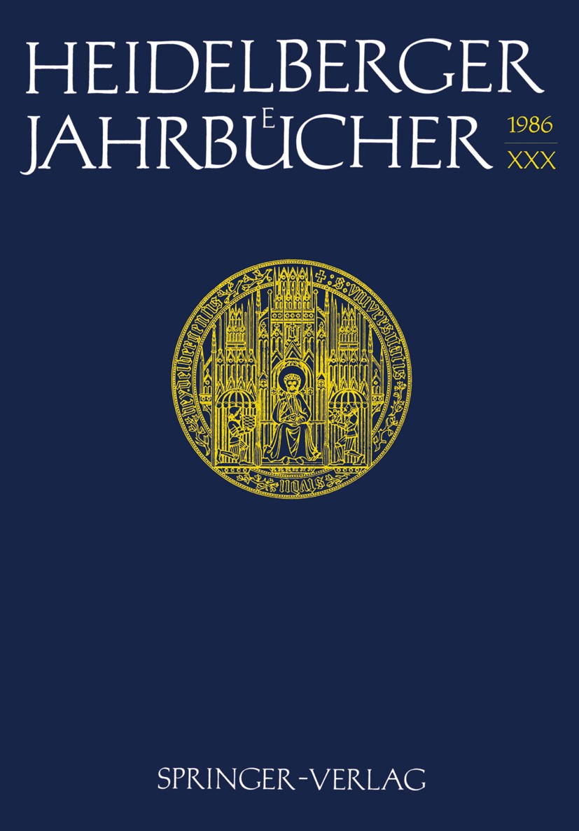 Titlebook: Heidelberger Jahrbücher XXX; H. Schipperges Conference proceedings 1986Latest edition Springer-Verlag Berlin Heidelberg 1986 Astronomie.Bi Titlebook: Heidelberger Jahrbücher XXX; H. Schipperges Conference proceedings 1986Latest edition Springer-Verlag Berlin Heidelberg 1986 Astronomie.Bi