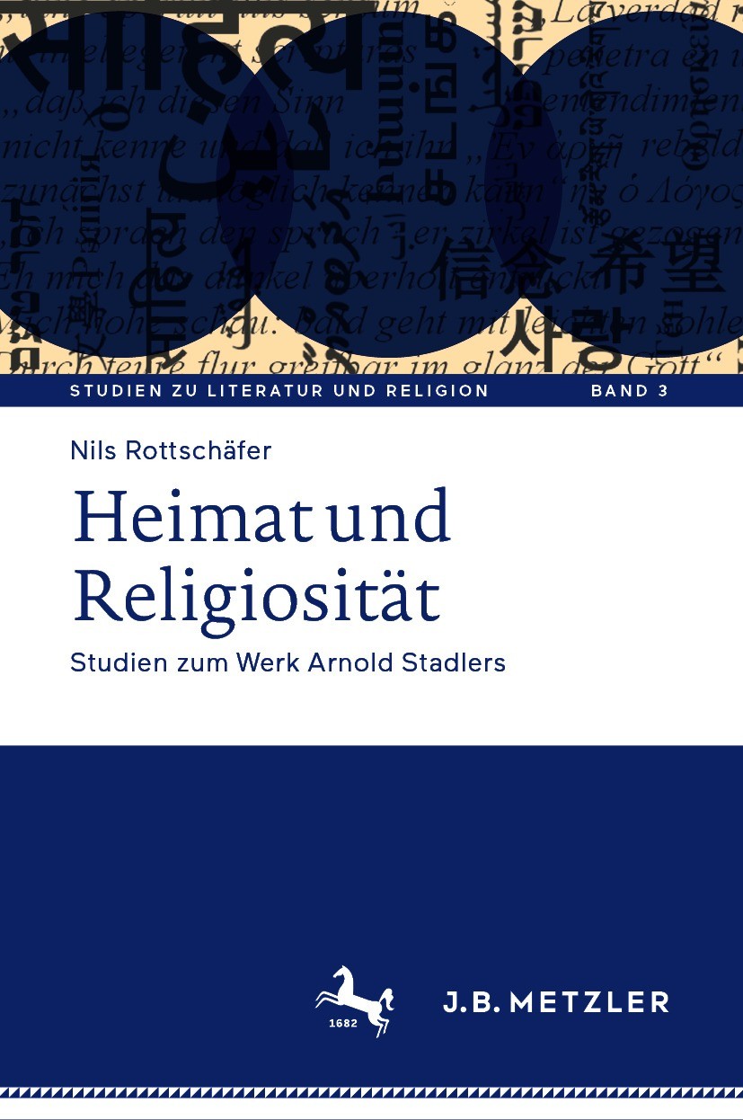 Titlebook: Heimat und Religiosität; Studien zum Werk Arn Nils Rottschäfer Book 2021 Der/die Herausgeber bzw. der/die Autor(en), exklusiv lizenziert du Titlebook: Heimat und Religiosität; Studien zum Werk Arn Nils Rottschäfer Book 2021 Der/die Herausgeber bzw. der/die Autor(en), exklusiv lizenziert du