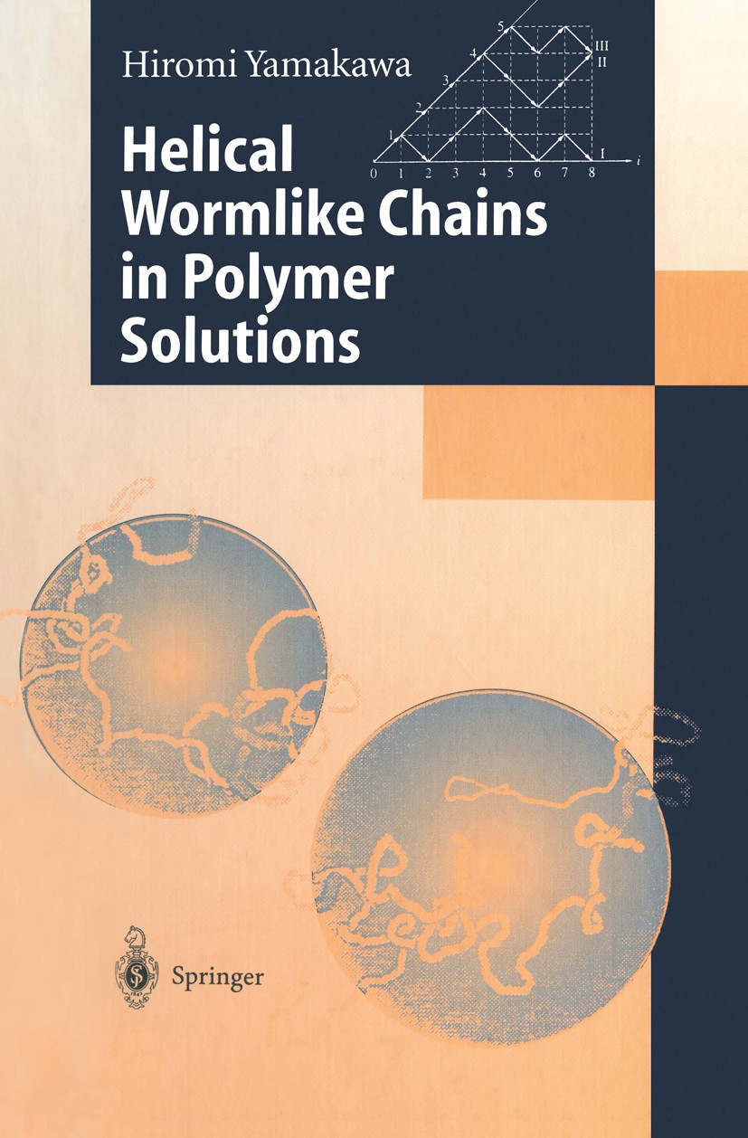 Titlebook: Helical Wormlike Chains in Polymer Solutions; Emeritus Hiromi Yamakawa Book 19971st edition Springer-Verlag Berlin Heidelberg 1997 DNA.dif Titlebook: Helical Wormlike Chains in Polymer Solutions; Emeritus Hiromi Yamakawa Book 19971st edition Springer-Verlag Berlin Heidelberg 1997 DNA.dif